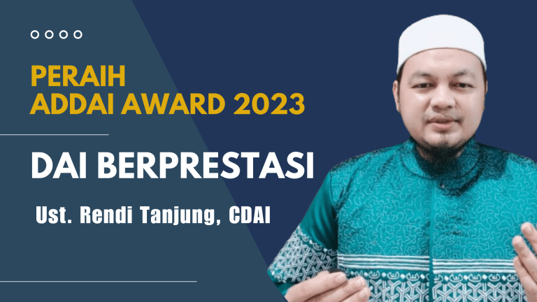 Ust. Rendi Tanjung CDAI, Peraih Anugerah Dai Berprestasi ADDAI Award ...